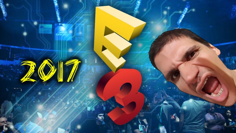 E3 2017 - Expectativas, horários e ao vivo (live)