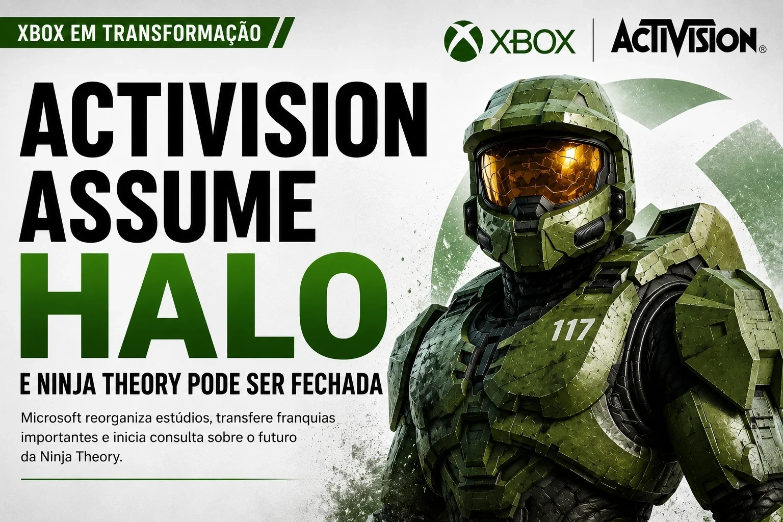 Xbox muda tudo: Activision assume Halo e Ninja Theory pode ser fechada, em mais uma rodada de demissões